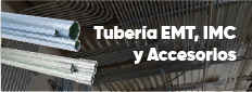 Tubería EMT, IMC y Accesorios